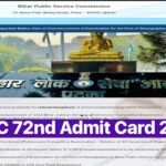BPSC 72nd Admit Card 2026 Download: Pre Admit Card