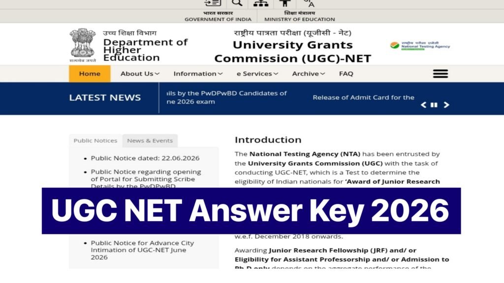 UGC NET Answer Key 2026 LIVE: June exam provisional Answer Key soon at ugcnet.nta.nic.in